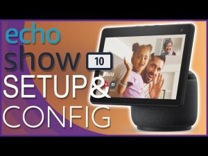 Amazon Echo Show 10 3rd Gen In Depth Setup & Configuration - YouTube